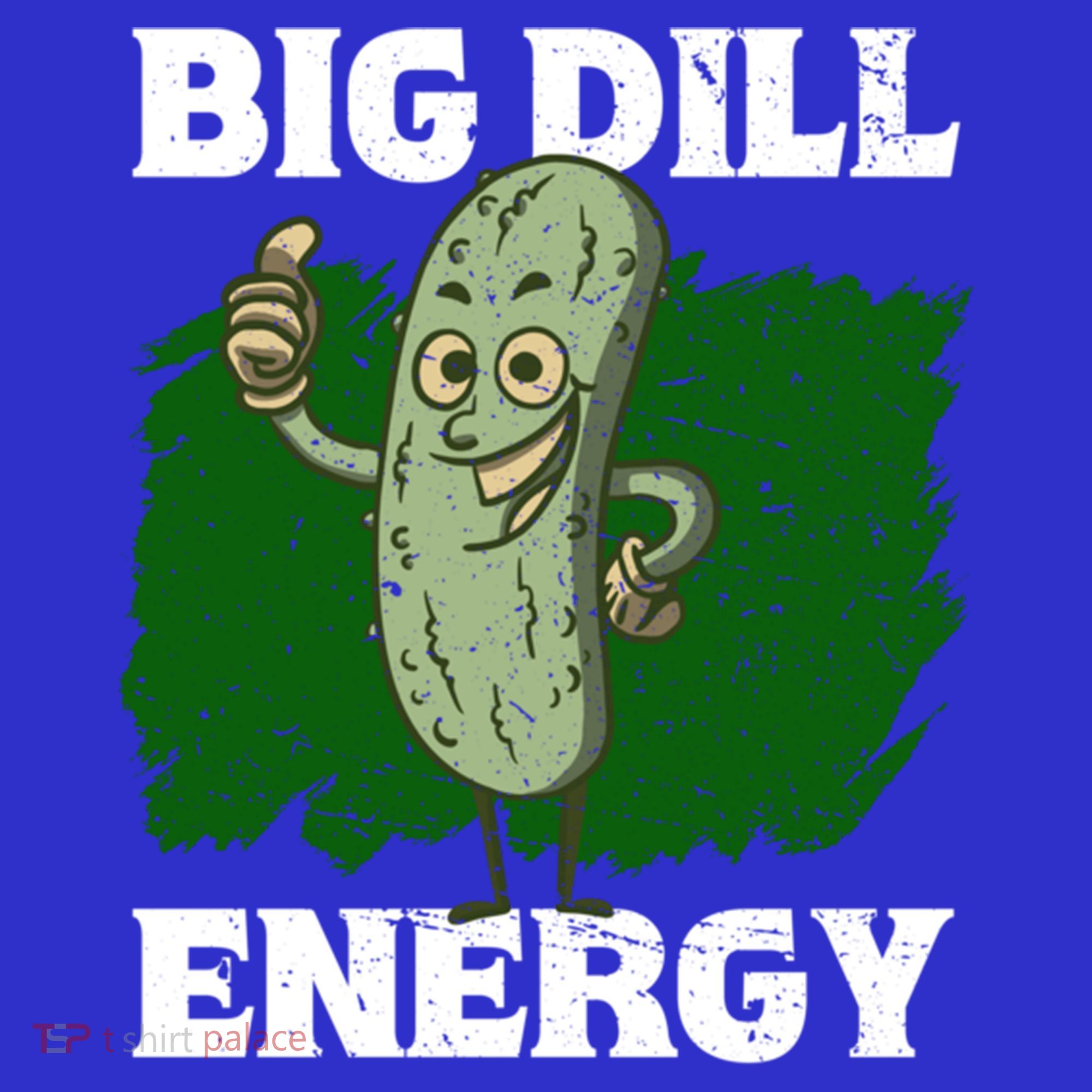 Big Dill Energy Lover Pickles Cute Gift Mousepad