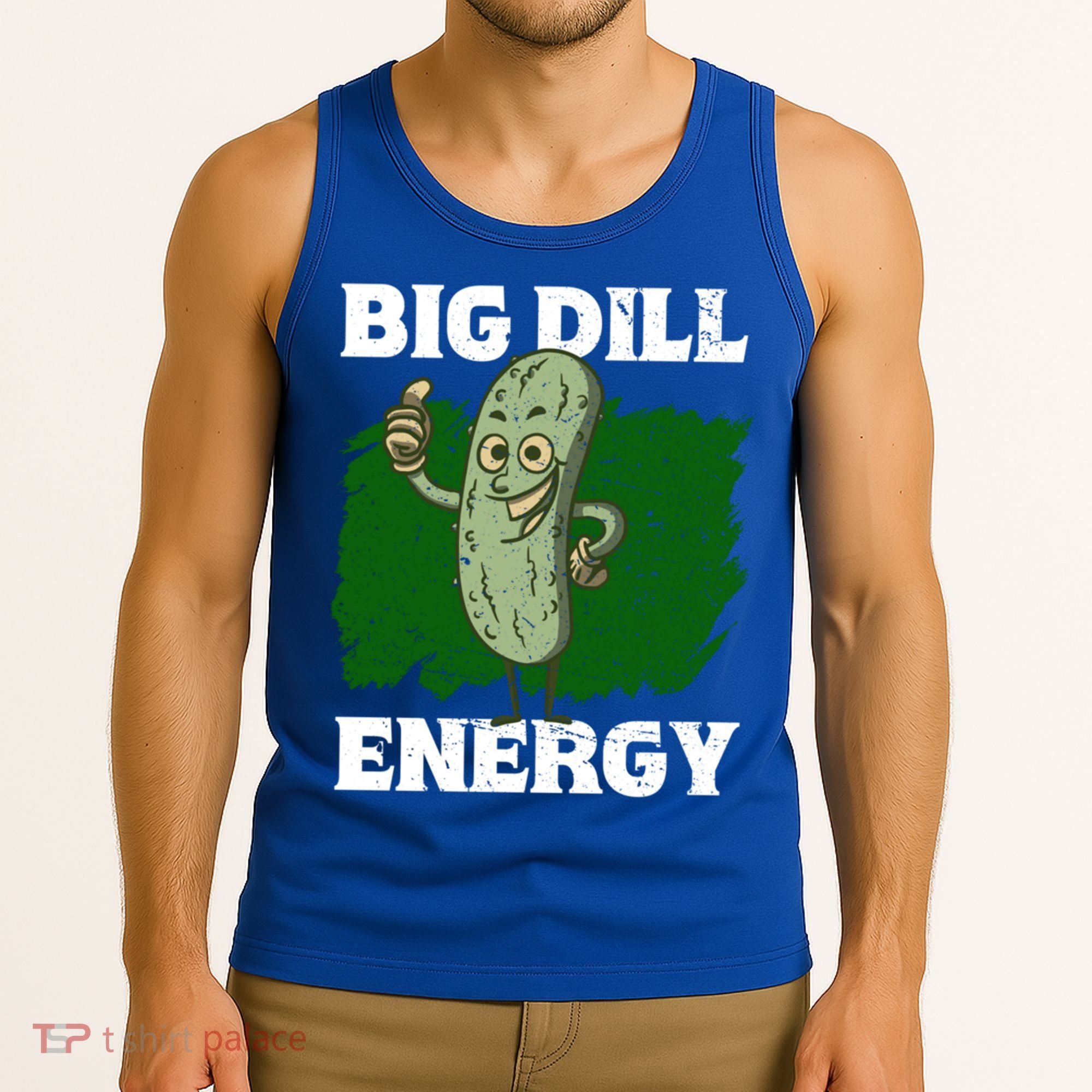 Big Dill Energy Lover Pickles Cute Gift Tank Top