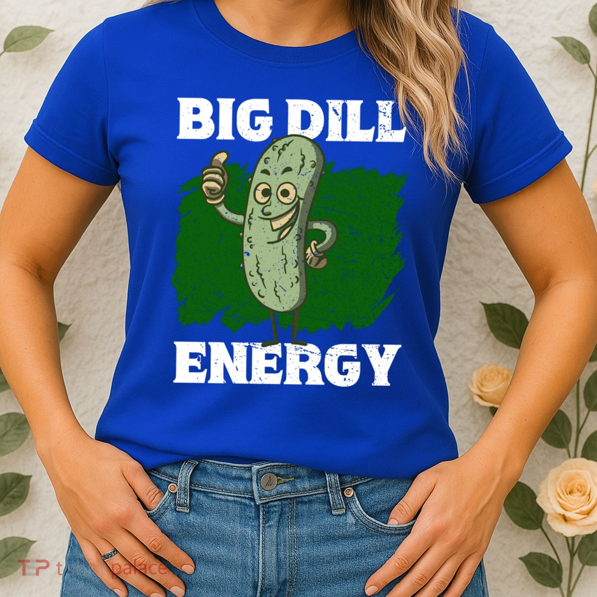 Big Dill Energy Lover Pickles Cute Gift Women's T-Shirt