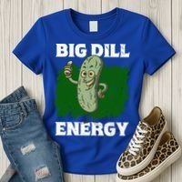 Big Dill Energy Lover Pickles Cute Gift Women's T-Shirt thumb 3