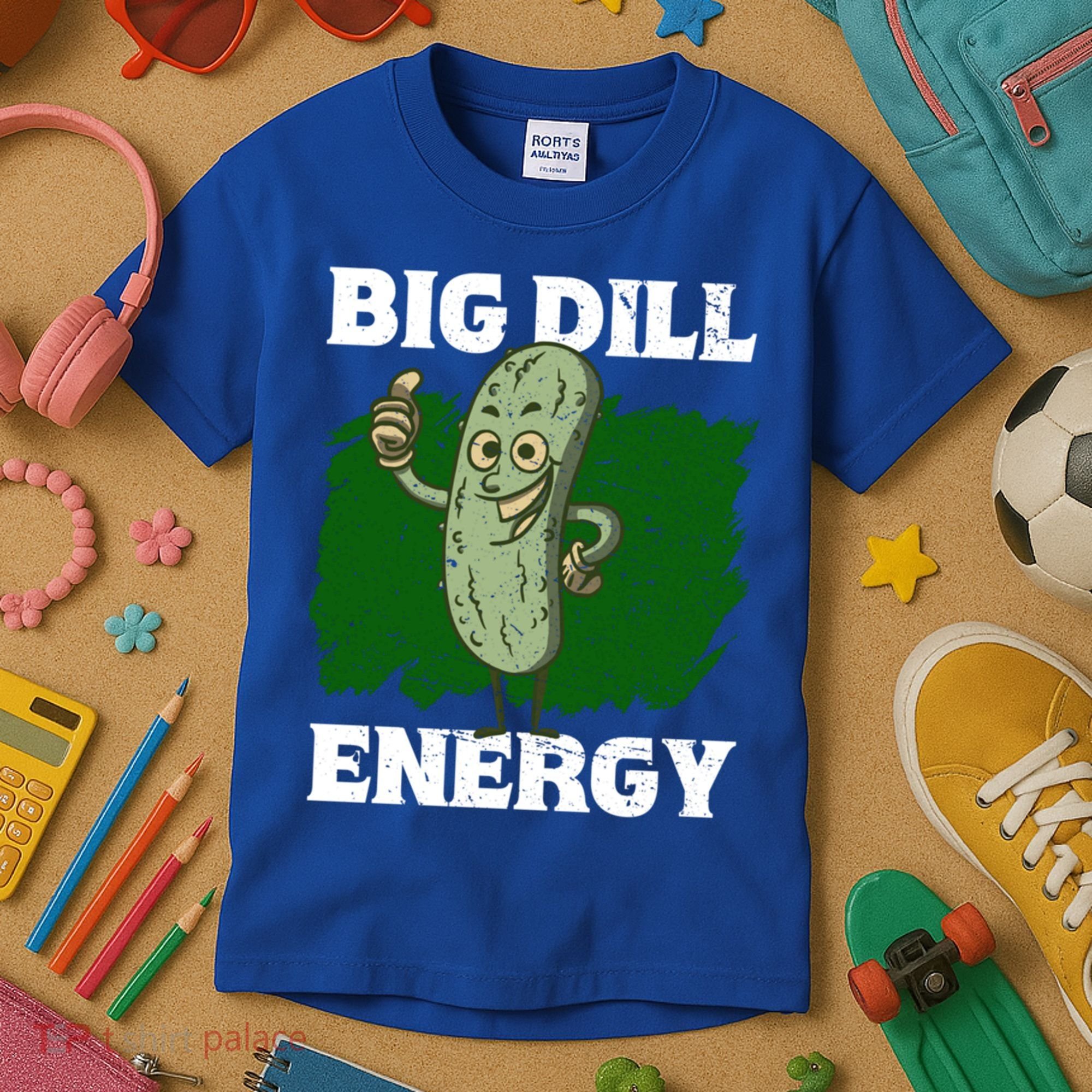 Big Dill Energy Lover Pickles Cute Gift Kids T-Shirt
