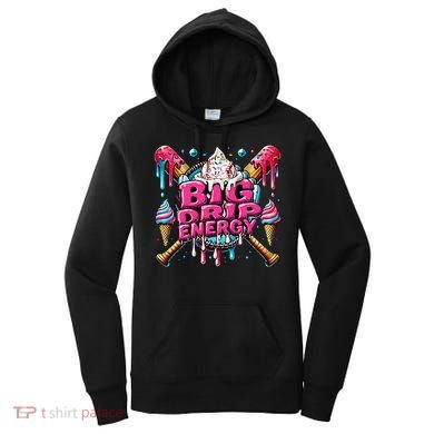 Big Drip Energy Baseball Drip Ice Cream Sprinkles Women's Hoodie