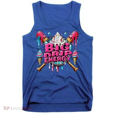 Big Drip Energy Baseball Drip Ice Cream Sprinkles Tank Top