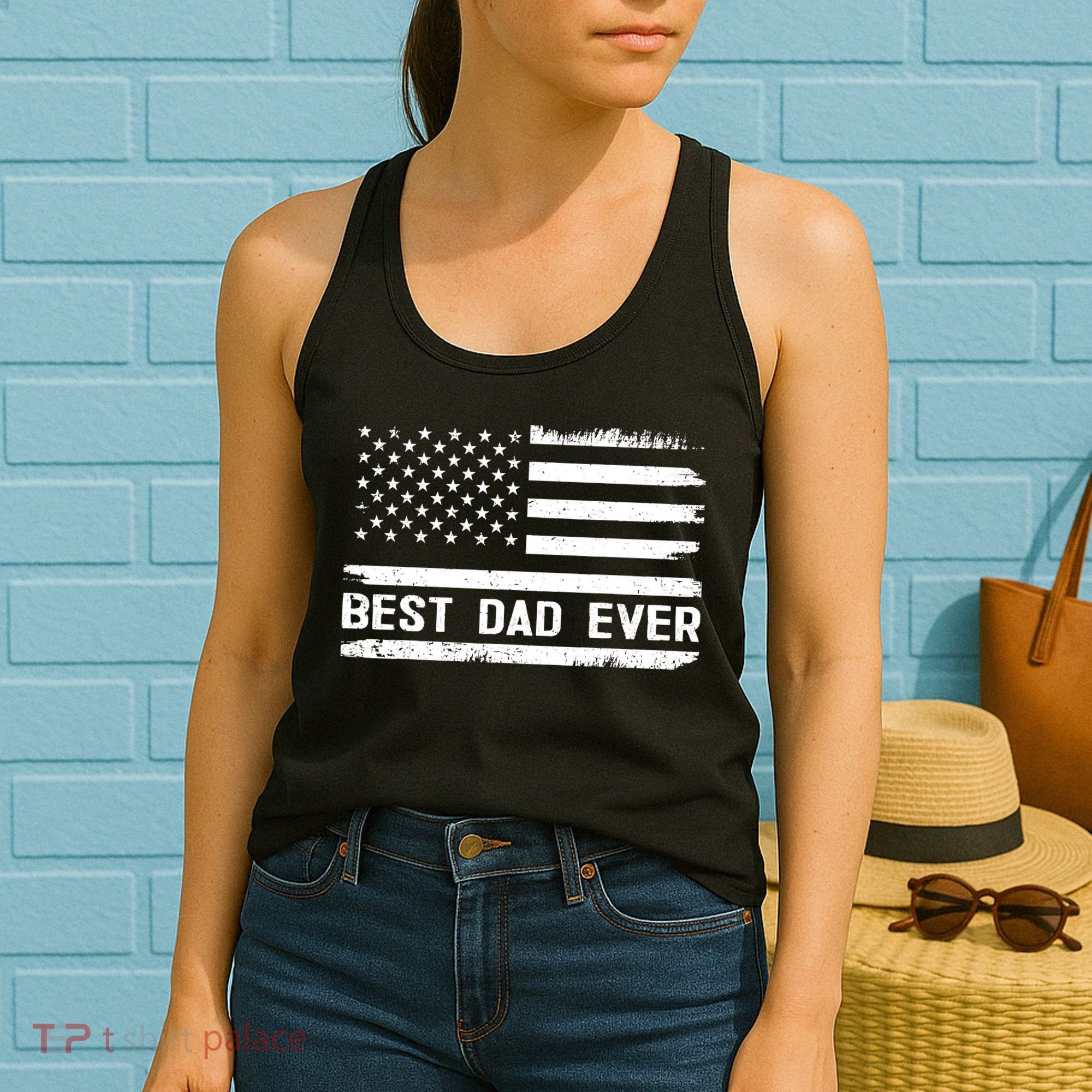 Best Dad Ever With US American Flag Gifts Fathers Day Dad Women's Tank Top