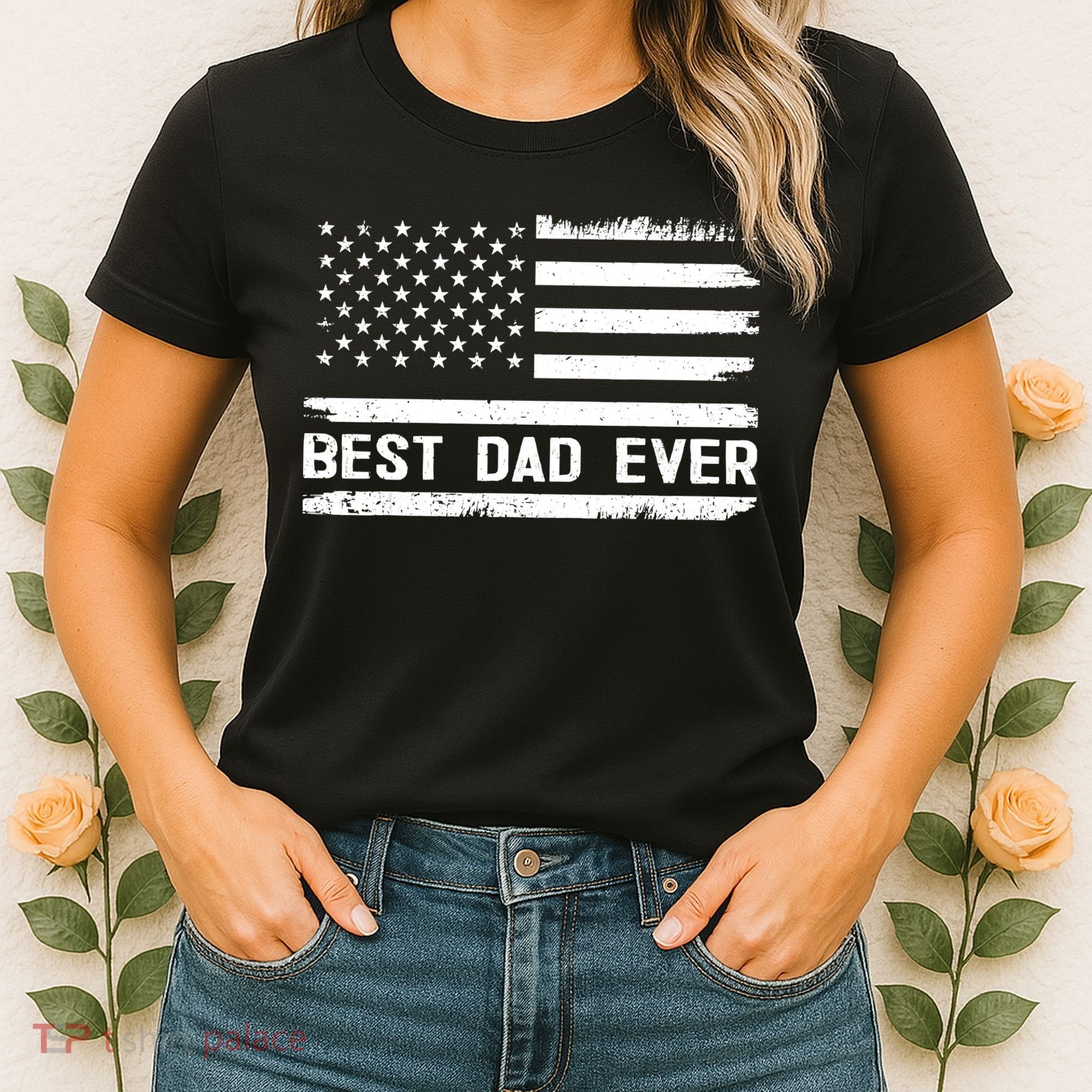 Best Dad Ever With US American Flag Gifts Fathers Day Dad Women's T-Shirt