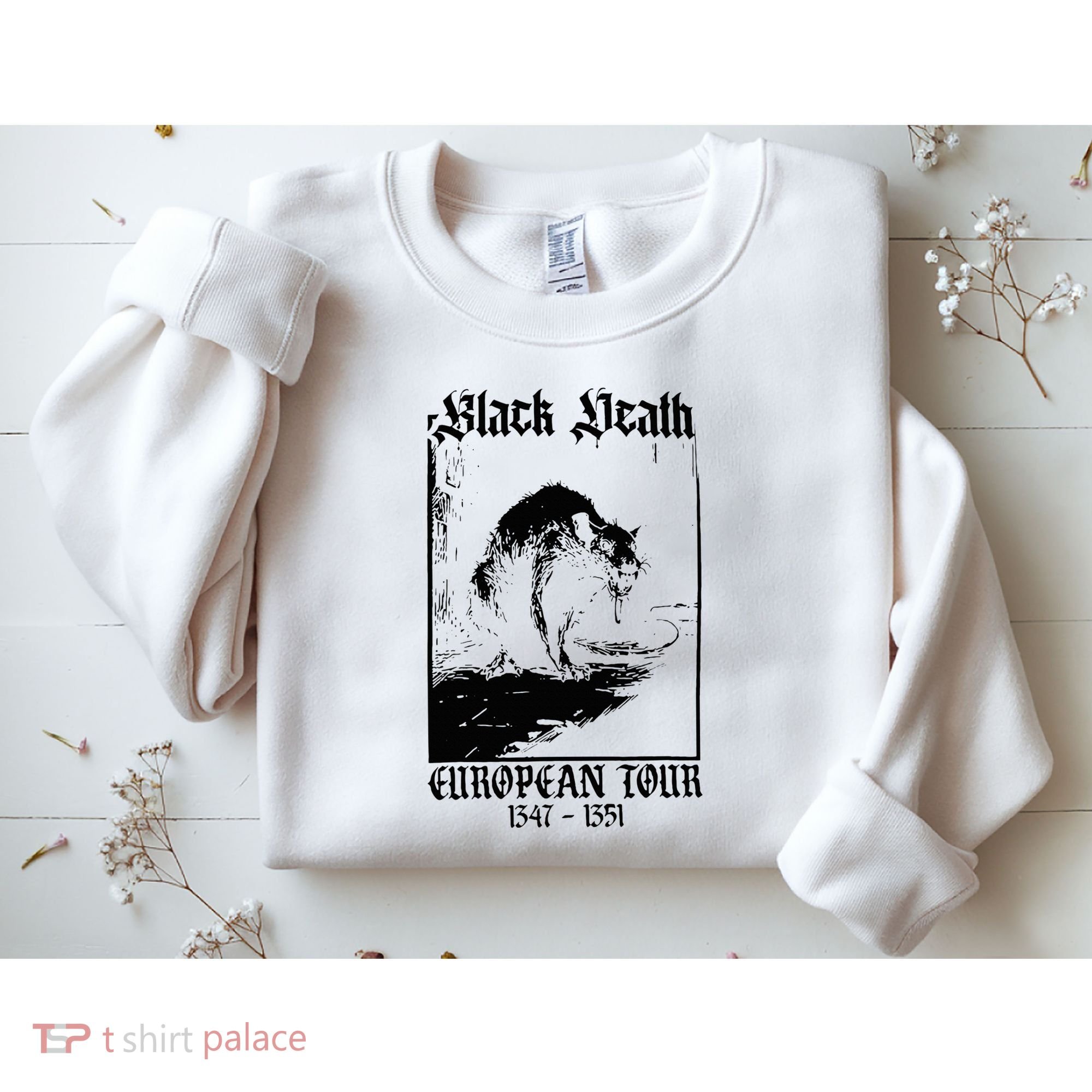 Black Death European Sweatshirt