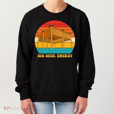 Big Deck Energy Funny Retro Vintage Women's Sweatshirt