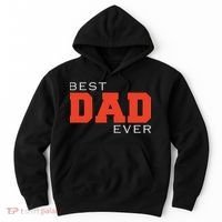 Best Dad Ever Hoodie thumb 0