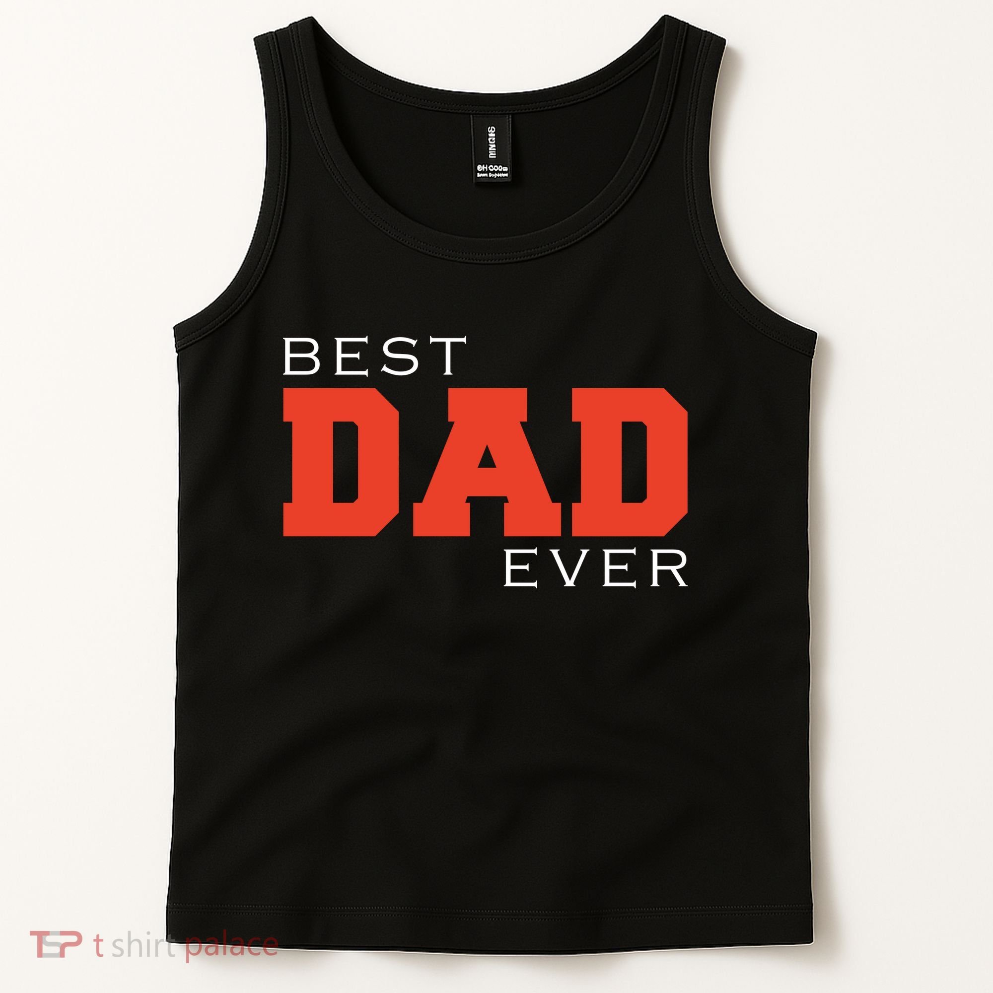 Best Dad Ever Tank Top