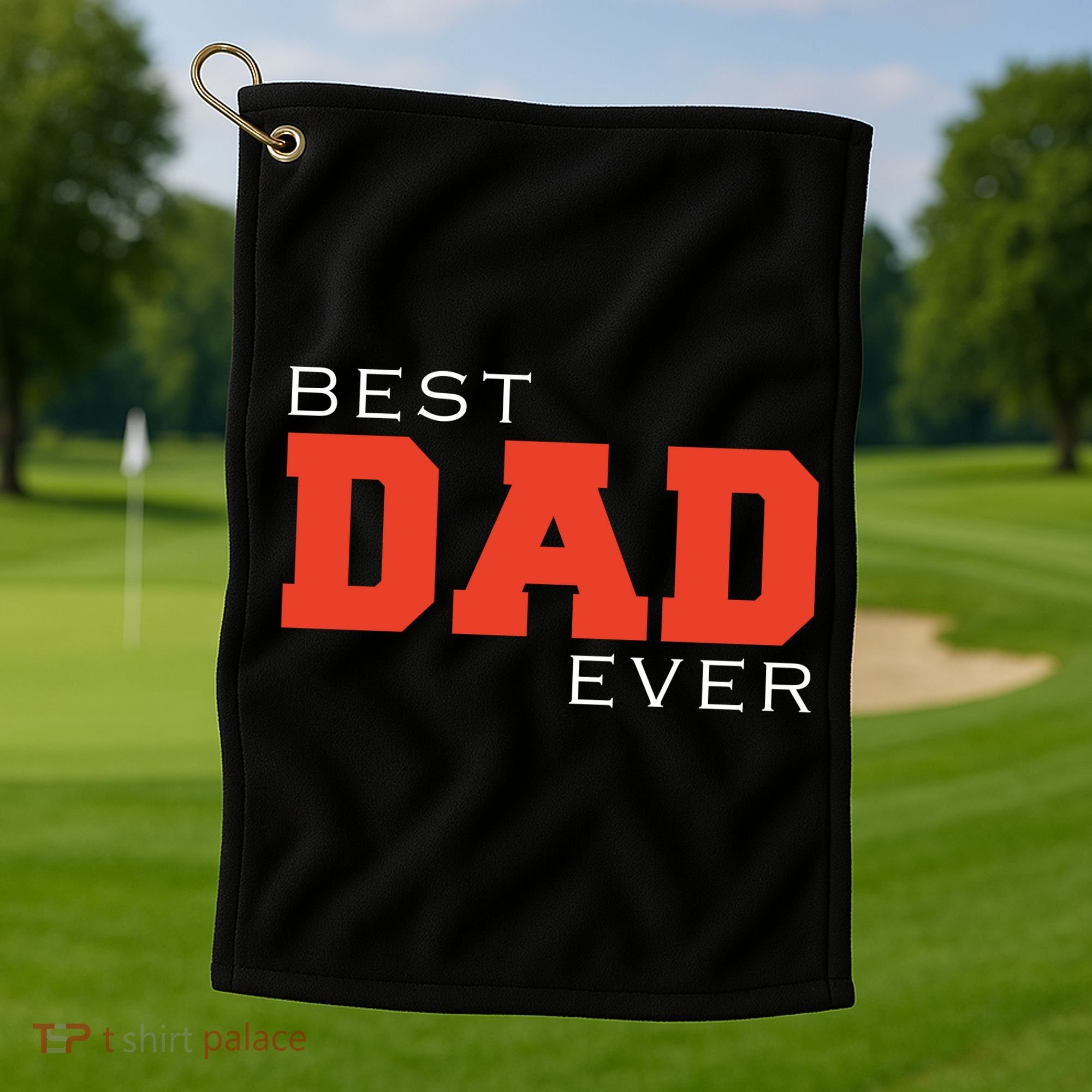 Best Dad Ever Golf Towel