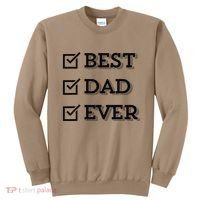 Best Dad Ever Gift For Dad From Daughter Sons Graphic Sweatshirt thumb 0