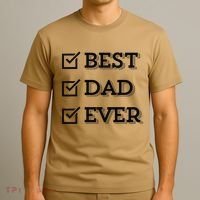 Best Dad Ever Gift For Dad From Daughter Sons Graphic T-Shirt thumb 3