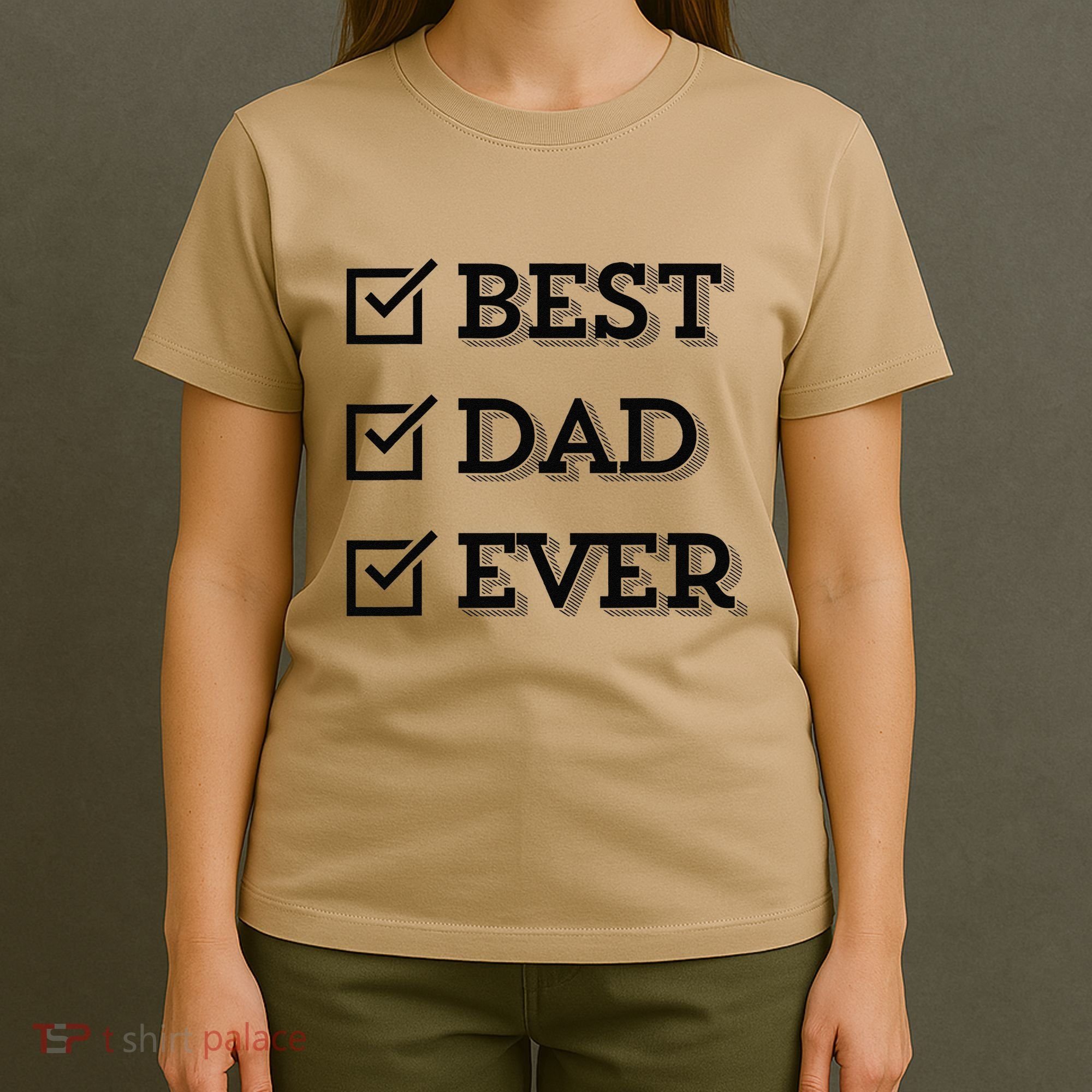 Best Dad Ever Gift For Dad From Daughter Sons Graphic T-Shirt