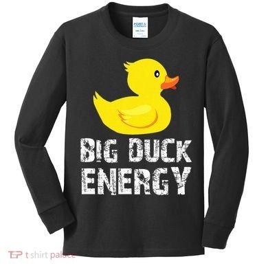 Big Duck Energy Yellow Rubber Duck Design Kids Long Sleeve Shirt