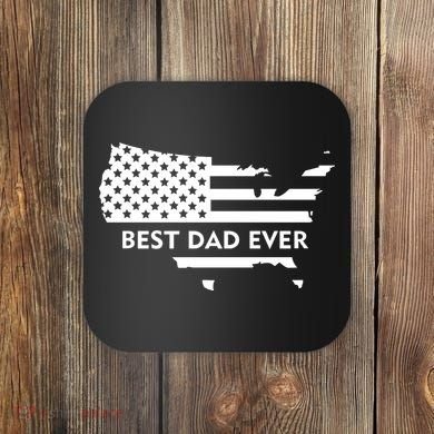 Best Dad Ever Patriot USA Flag Coaster