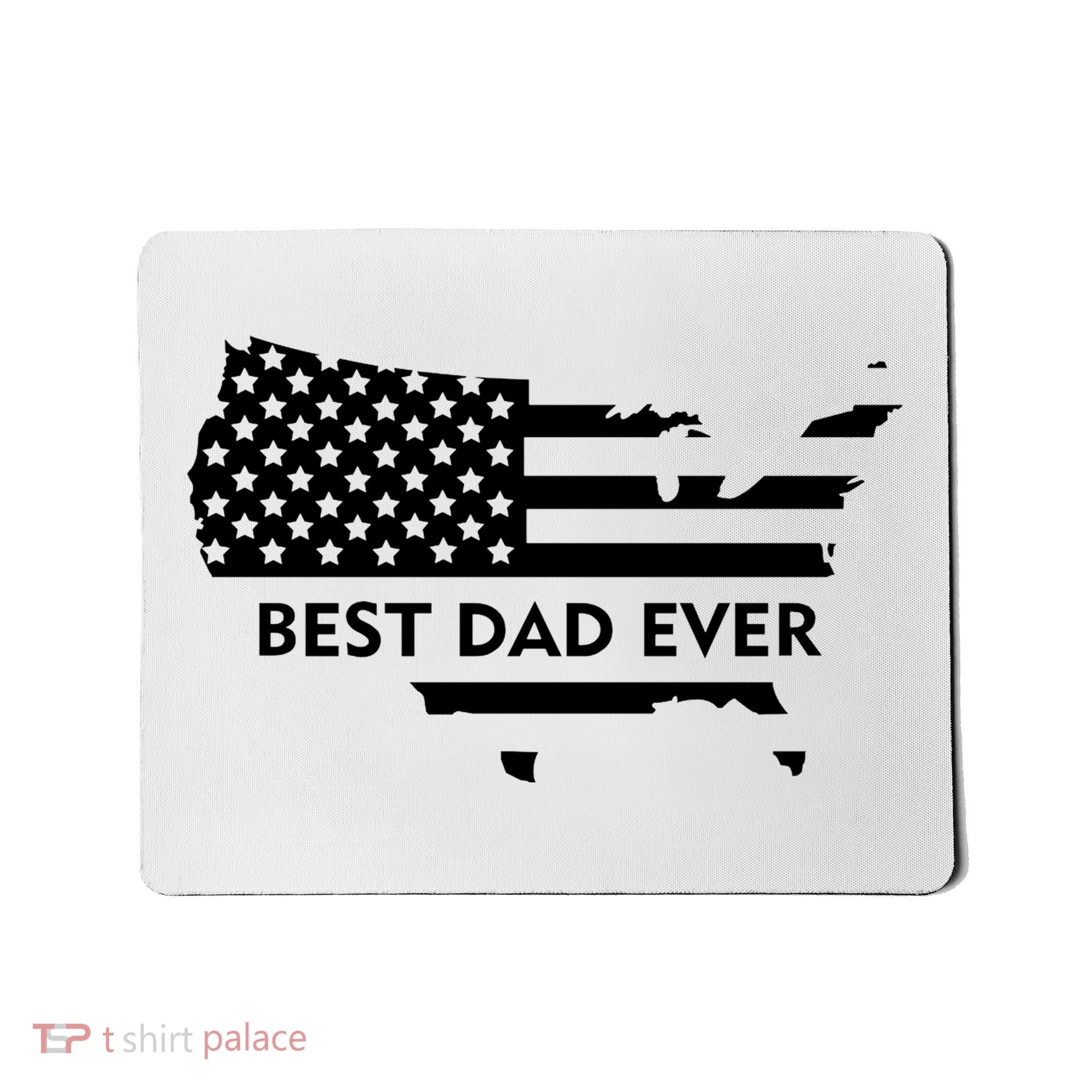 Best Dad Ever Patriot USA Flag Mousepad