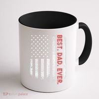 Best Dad Ever With US American Flag Gift For Fathers Day Coffee Mug thumb 1