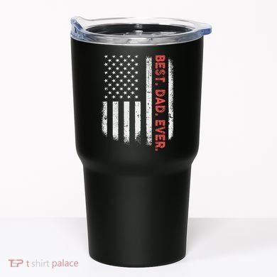 Best Dad Ever With US American Flag Gift For Fathers Day Tumbler