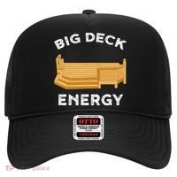 Big Deck Energy Backyard Deck Patio Funny Hat thumb 0