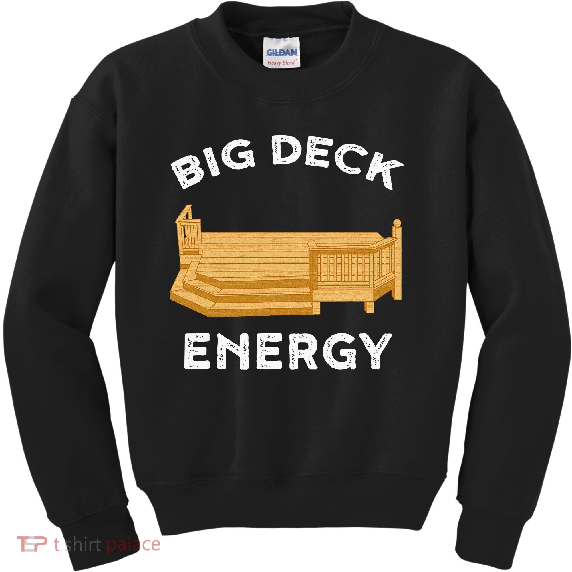 Big Deck Energy Backyard Deck Patio Funny Kids Sweatshirt