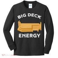 Big Deck Energy Backyard Deck Patio Funny Kids Long Sleeve Shirt thumb 0