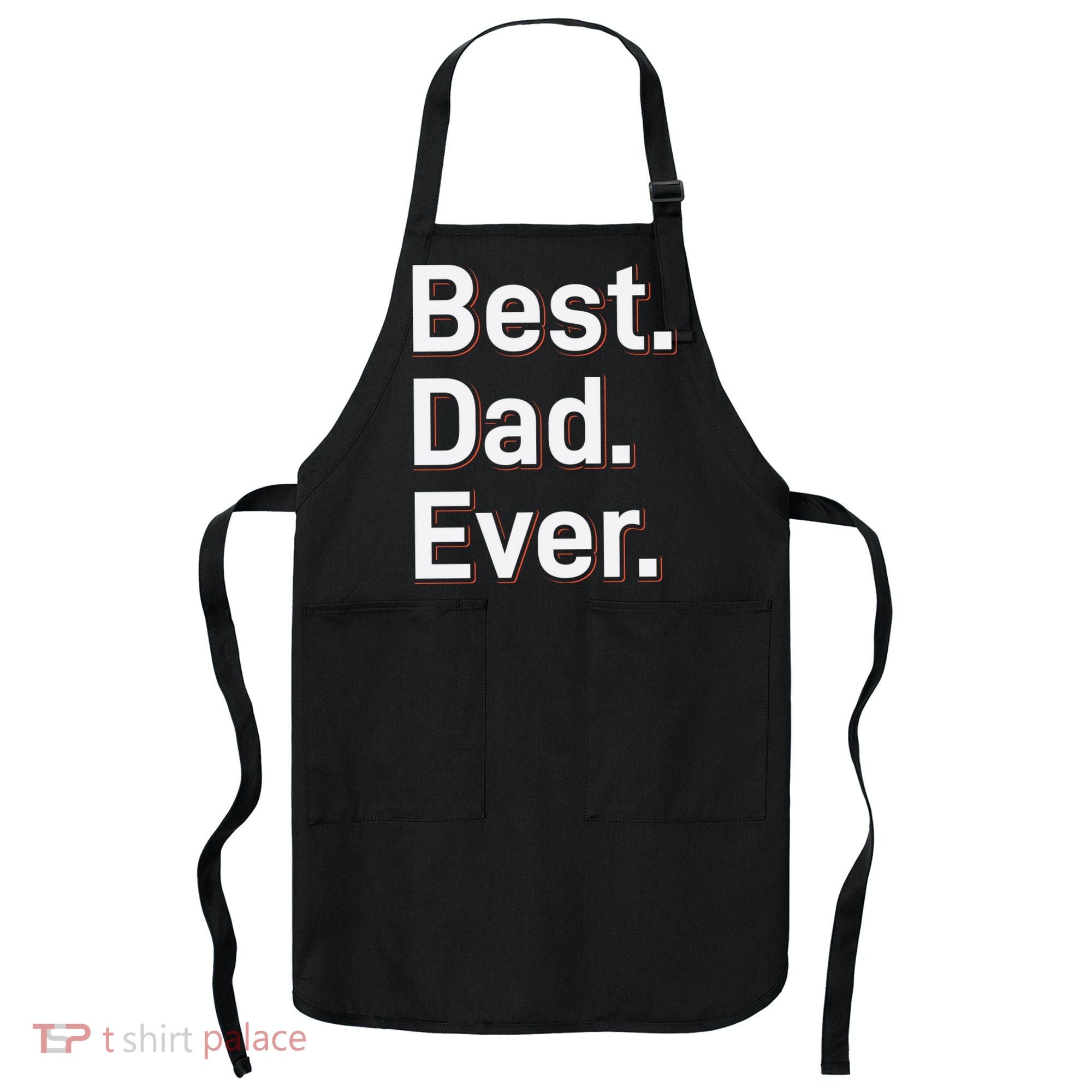 Best Dad Ever Apron