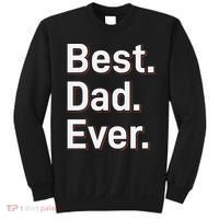 Best Dad Ever Sweatshirt thumb 0