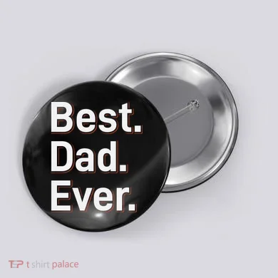 Best Dad Ever Button