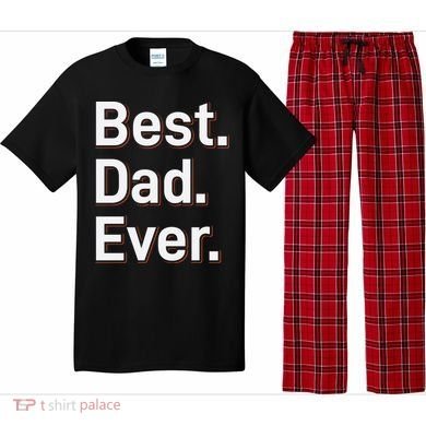 Best Dad Ever Pajama Set