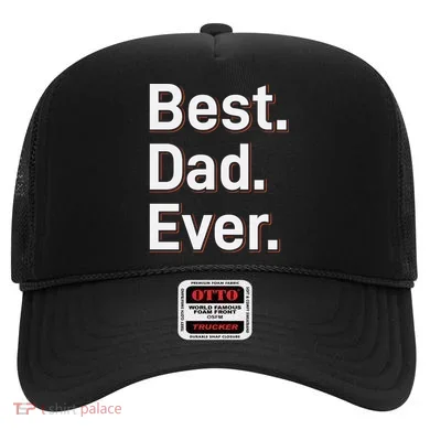 Best Dad Ever Hat