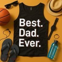 Best Dad Ever Tank Top thumb 4