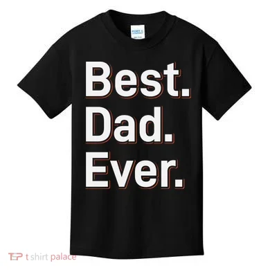 Best Dad Ever Kids T-Shirt
