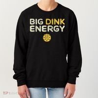 Big Dink Energy Pickleball Funny Pickle Ball Lover Women's Sweatshirt thumb 0