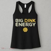 Big Dink Energy Pickleball Funny Pickle Ball Lover Women's Tank Top thumb 3
