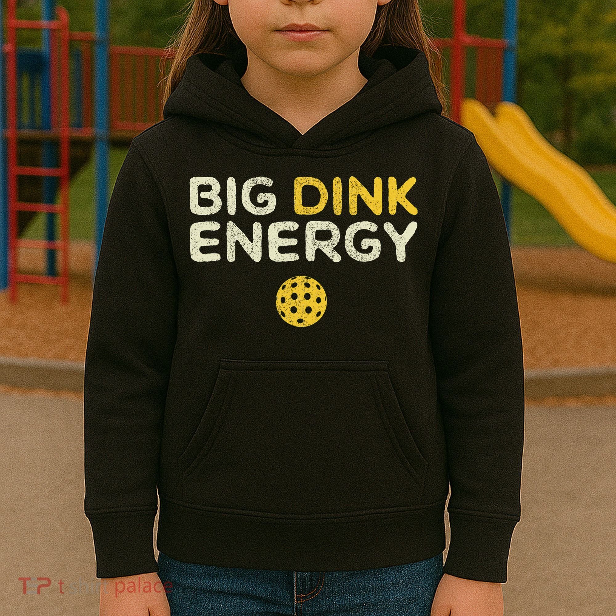 Big Dink Energy Pickleball Funny Pickle Ball Lover Kids Hoodie