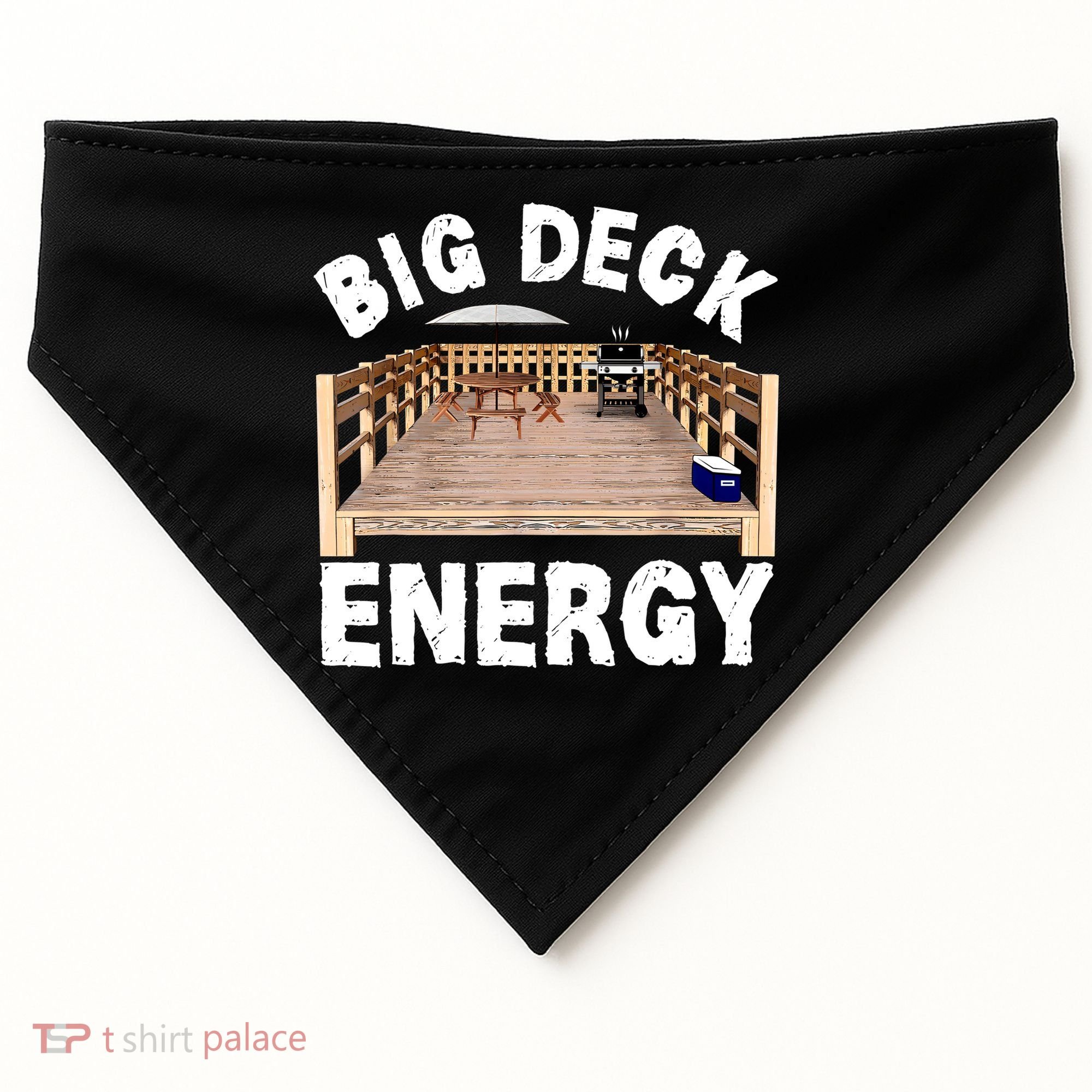 Big Deck Energy Funny USA-Made Doggie Bandana