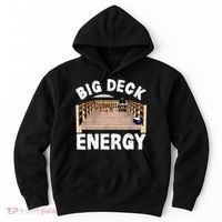 Big Deck Energy Funny Hoodie thumb 0