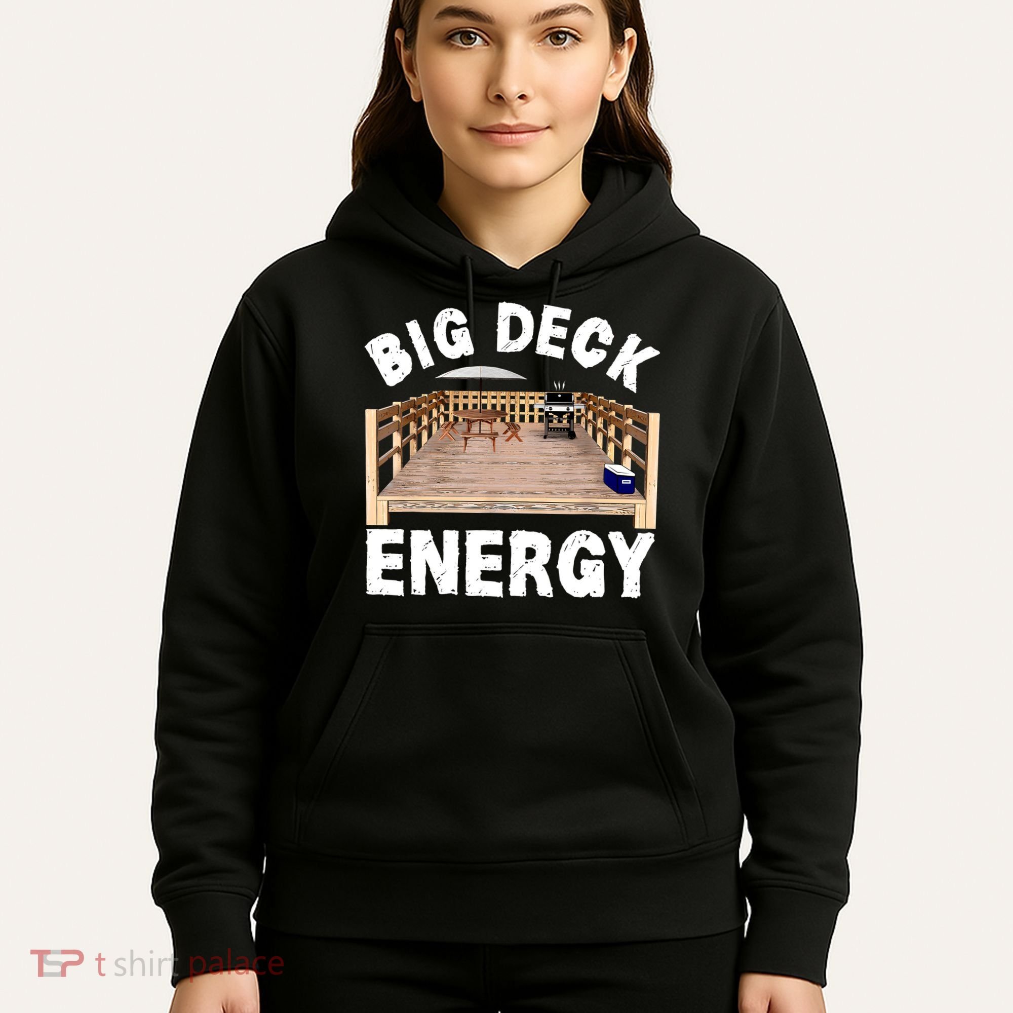 Big Deck Energy Funny Hoodie
