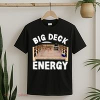 Big Deck Energy Funny T-Shirt thumb 2