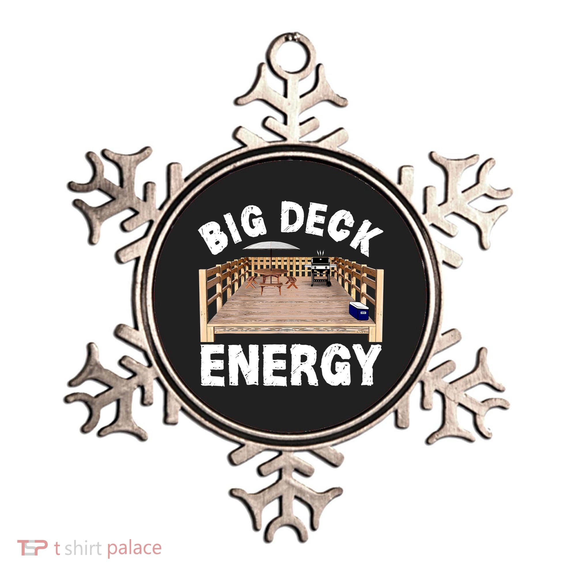 Big Deck Energy Funny Ornament