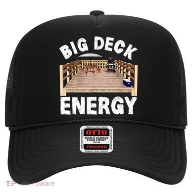 Big Deck Energy Funny Hat