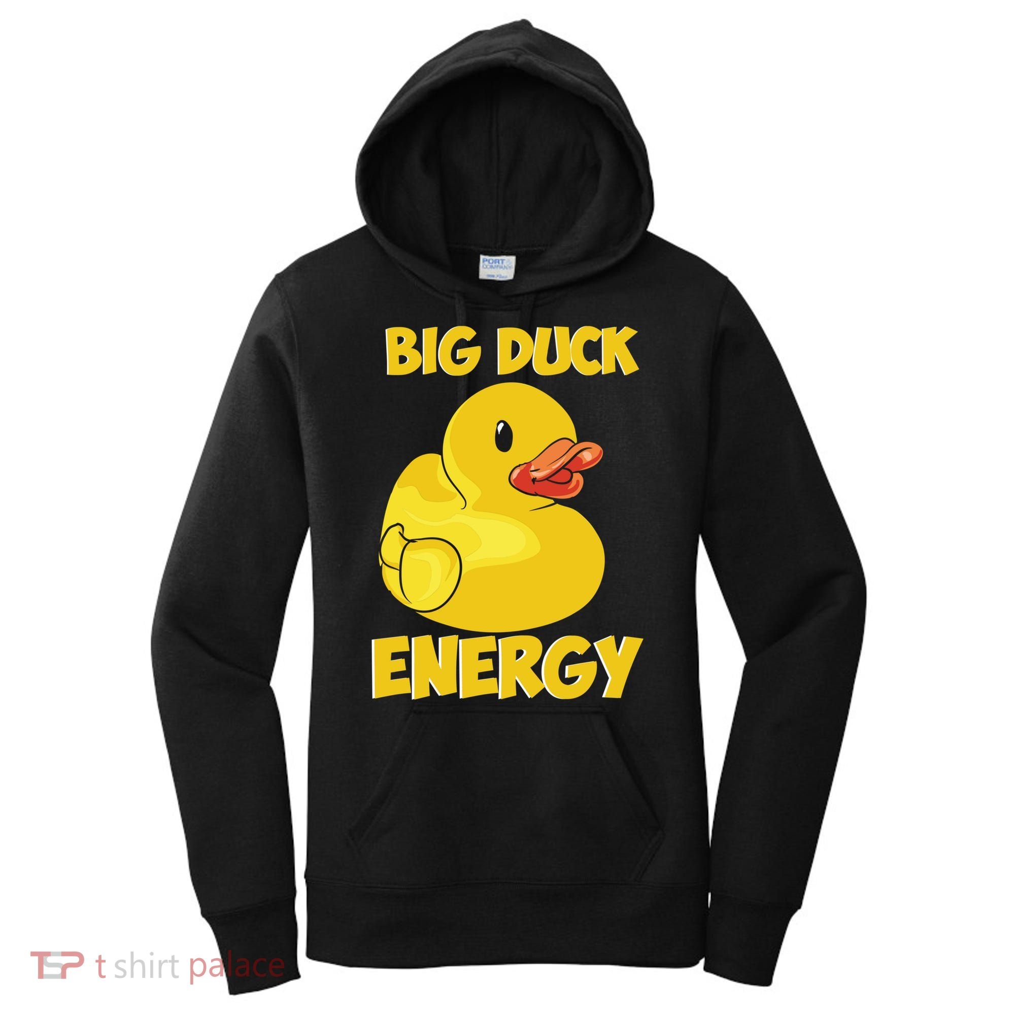 Big Duck Energy (For Dark Cloths) Women's Hoodie