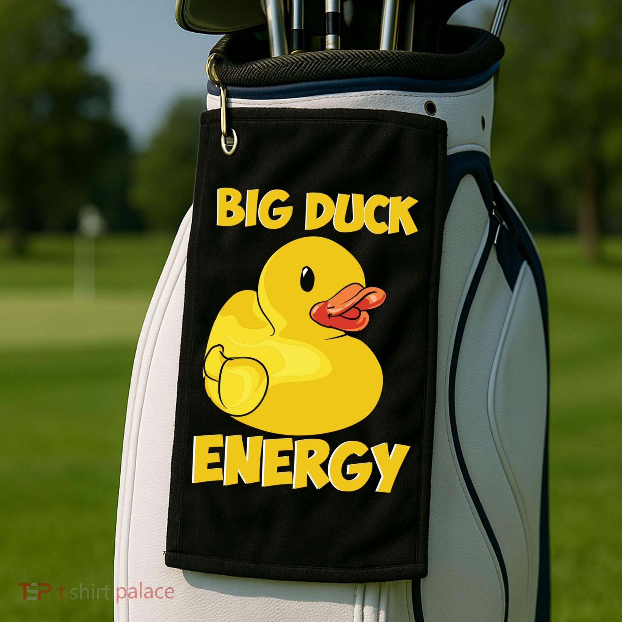 Big Duck Energy (For Dark Cloths) Golf Towel