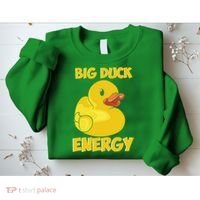 Big Duck Energy (For Dark Cloths) Sweatshirt thumb 2