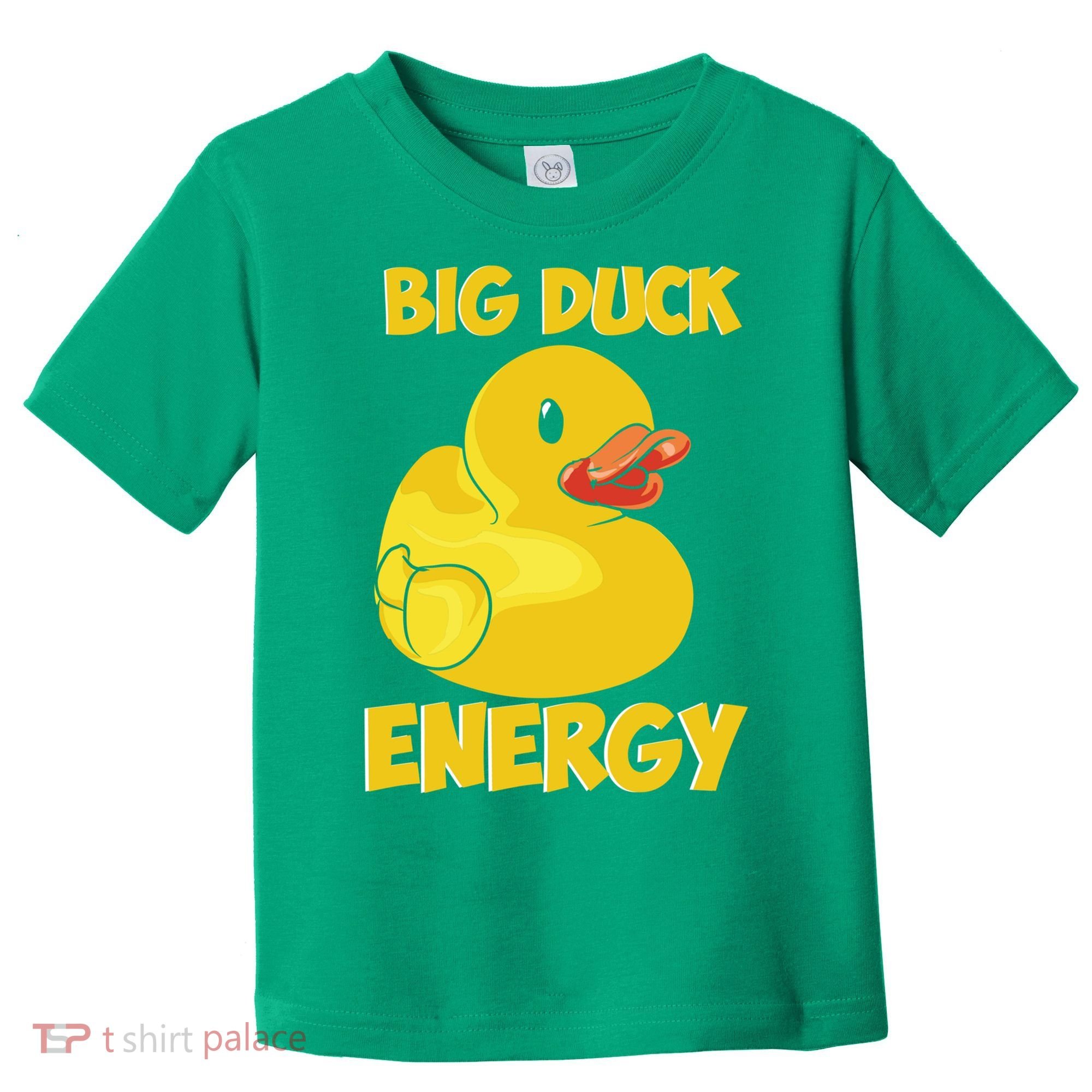 Big Duck Energy (For Dark Cloths) Toddler T-Shirt
