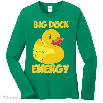Big Duck Energy (For Dark Cloths) Women's Long Sleeve Shirt