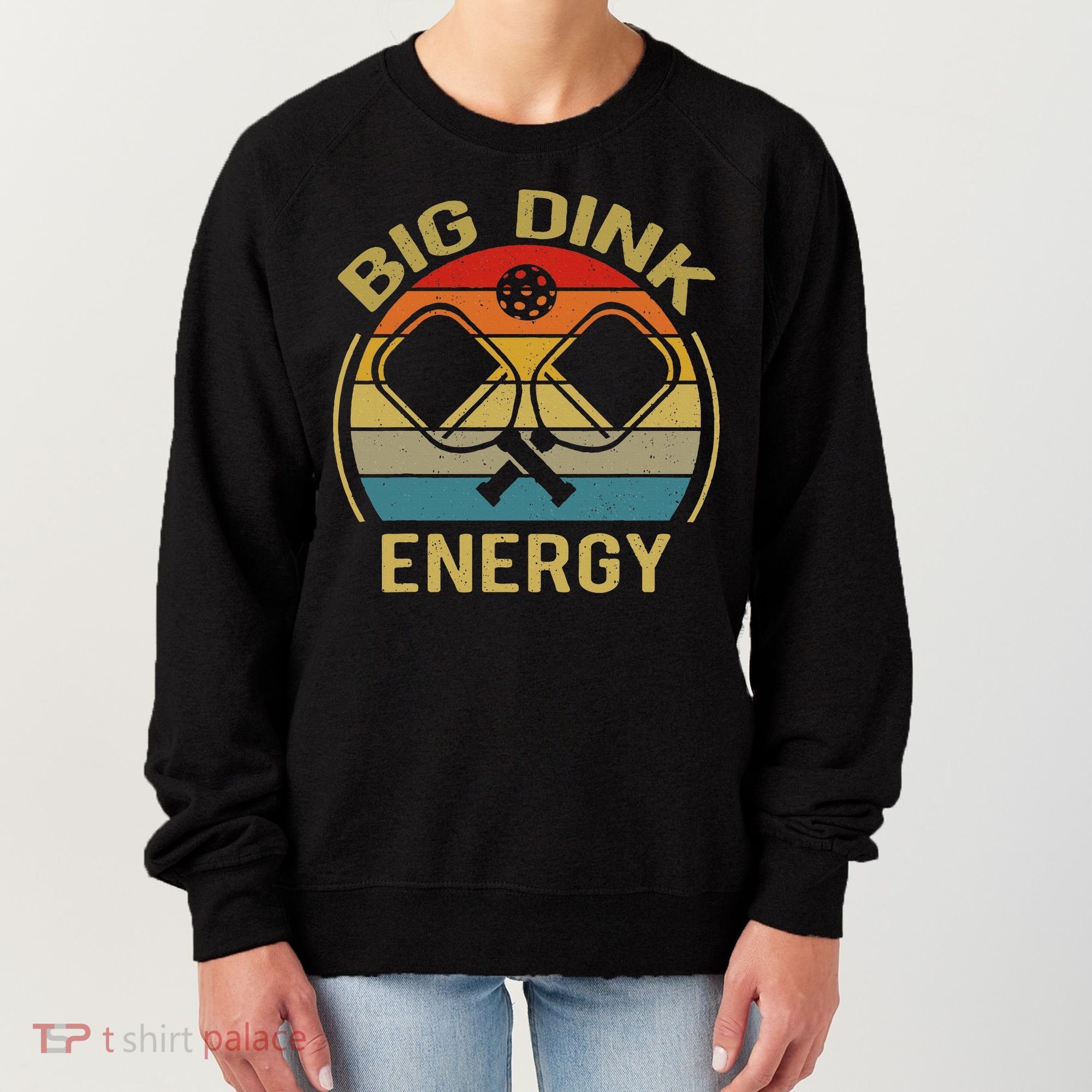 Big Dink Energy Funny Pickleball Mom Dad Women's Sweatshirt
