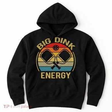 Big Dink Energy Funny Pickleball Mom Dad Hoodie