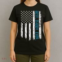 Best Daddy Ever Flag Best Dad Ever American Flag T-Shirt thumb 4