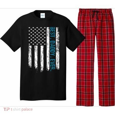 Best Daddy Ever Flag Best Dad Ever American Flag Pajama Set